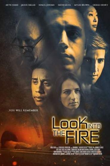 Look Into the Fire