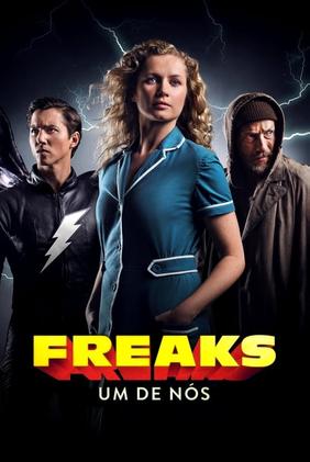 Freaks: Um de Nós