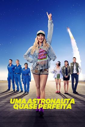 Uma Astronauta Quase Perfeita