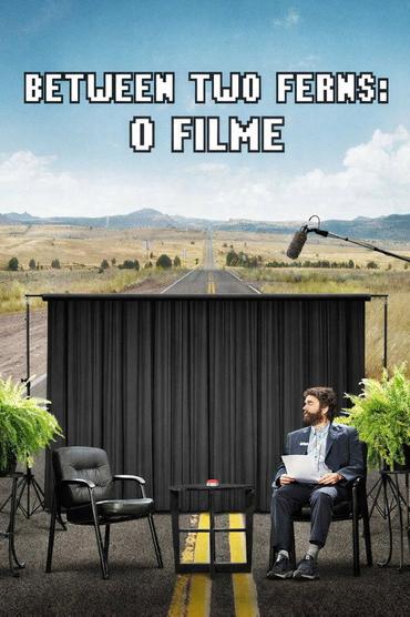Between Two Ferns: O Filme