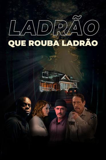 Ladrão que Rouba Ladrão
