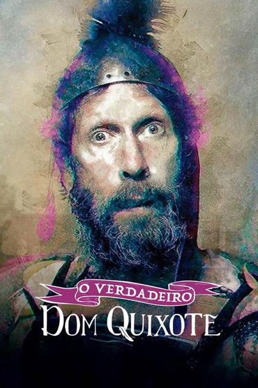 O Verdadeiro Dom Quixote