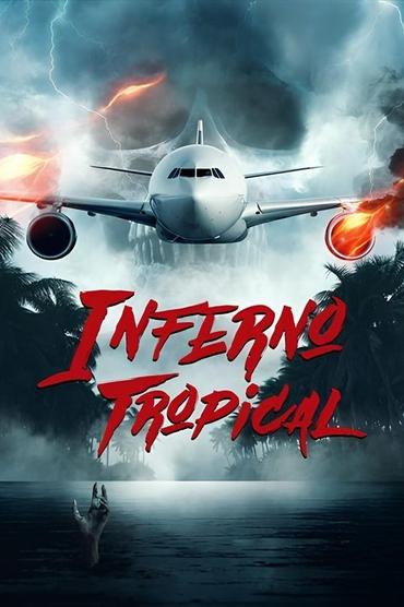 Inferno Tropical